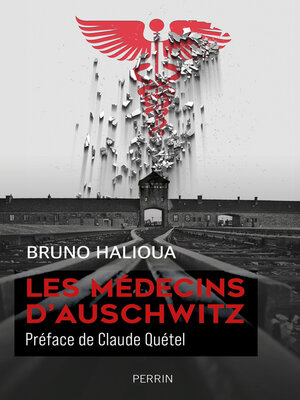 cover image of Les Médecins d'Auschwitz